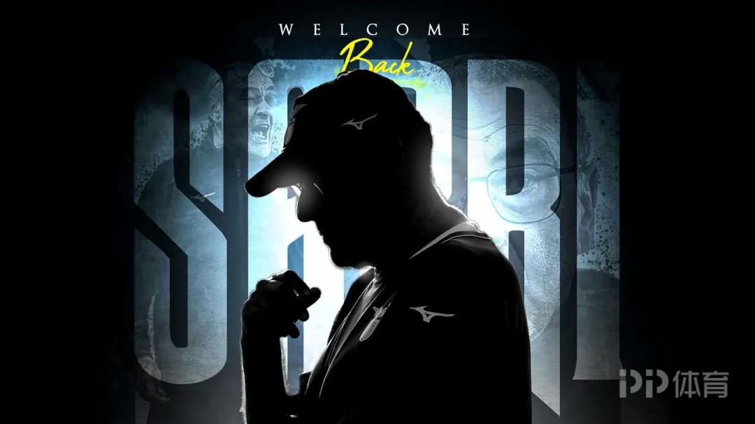 薩里回歸拉齊奧執(zhí)教，簽約兩年