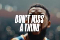 王鶴棣現(xiàn)身NBA季后賽宣傳片《Don't Miss a Thing》