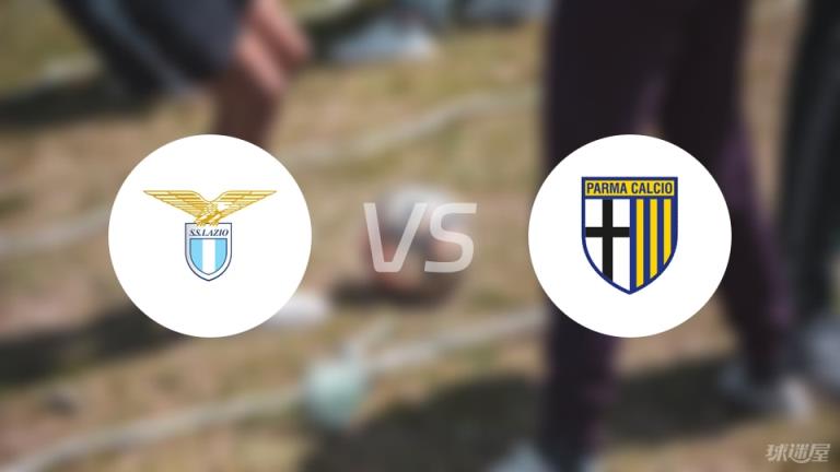 【意甲】拉齊奧對(duì)陣帕爾馬傷病情況最新（2025年04月29日）